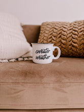Load image into Gallery viewer, Sweater Weather Mug