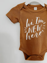Load image into Gallery viewer, "Hi I'm New Here" Organic Baby Onesie