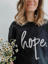 Load image into Gallery viewer, Hope Long Sleeve Crewneck