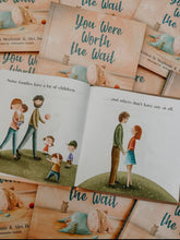 Load image into Gallery viewer, You Were Worth the Wait Children's Book