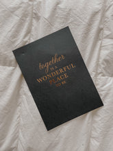 Load image into Gallery viewer, "Together is a Wonderful Place to Be" Grey + Gold Print