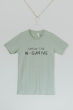 Load image into Gallery viewer, Show the Negative Tee