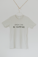 Load image into Gallery viewer, Show the Negative Tee
